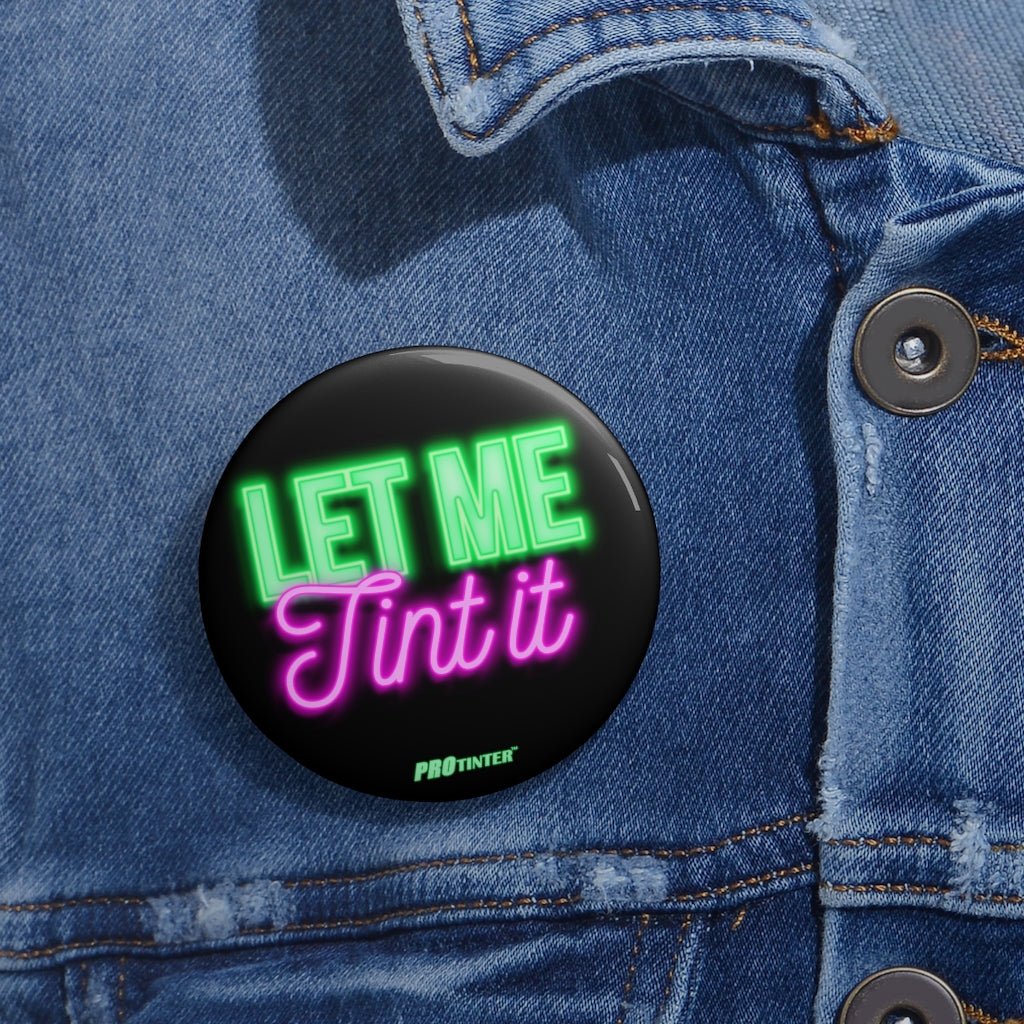 Let Me Tint It Button