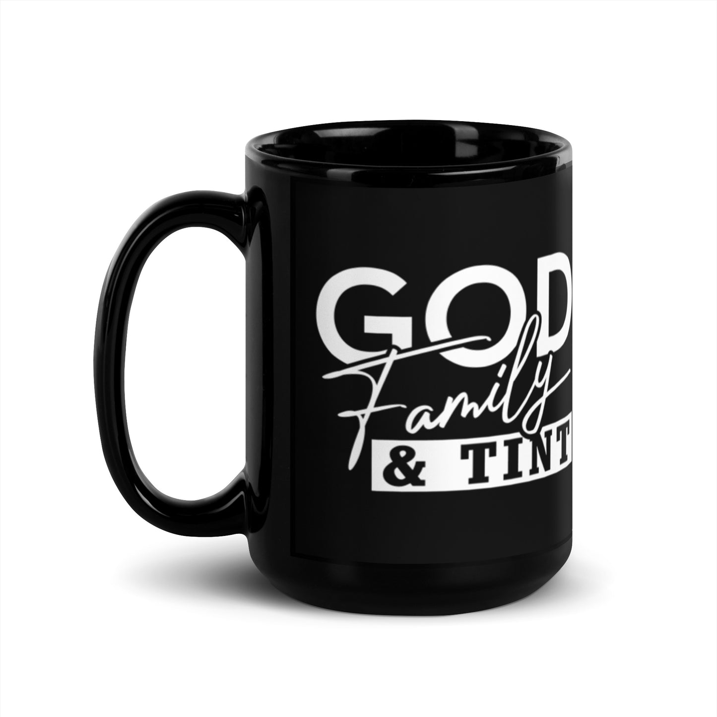 GOD FAMILY & TINT Black Coffee Mug