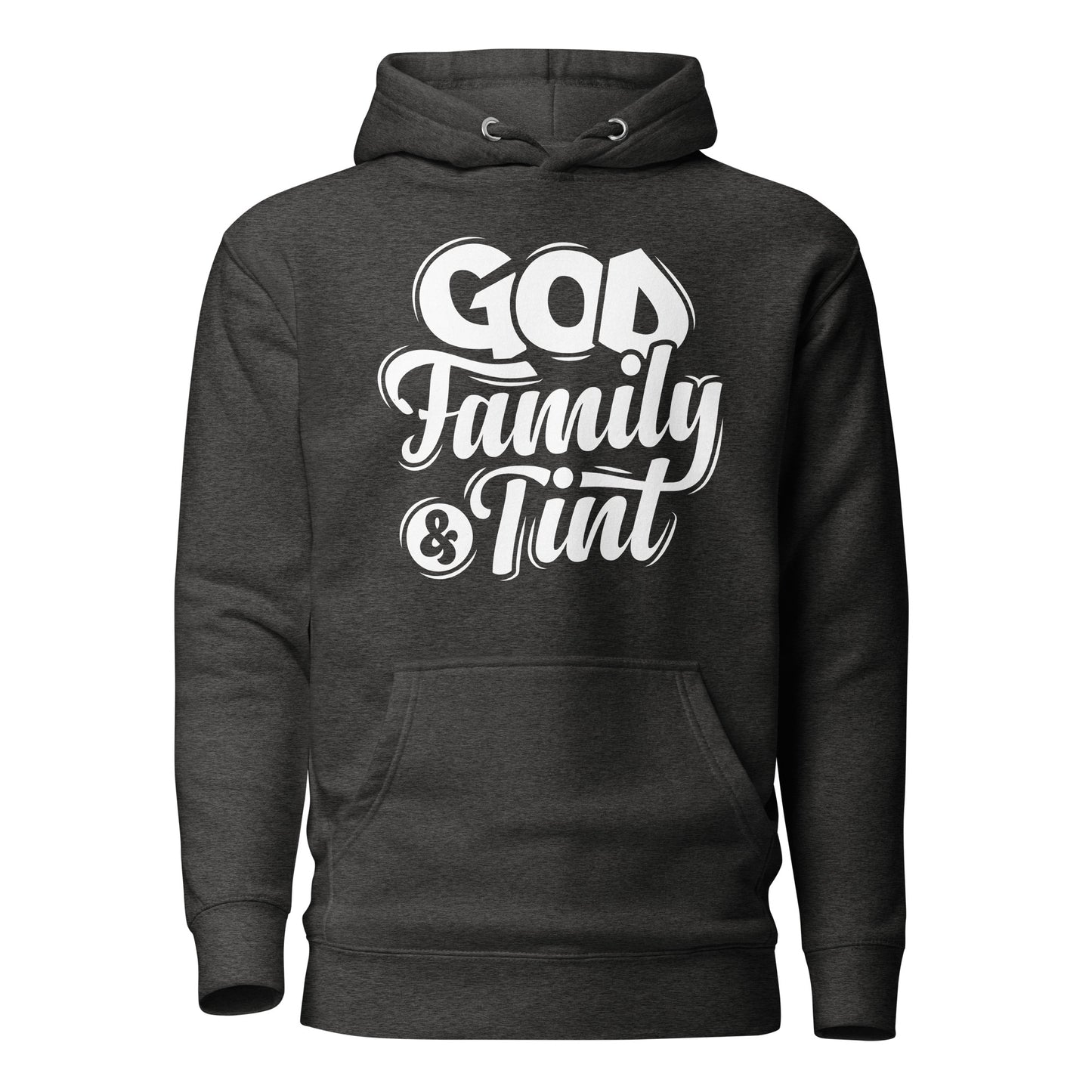 GOD, Family & Tint Unisex Hoodie