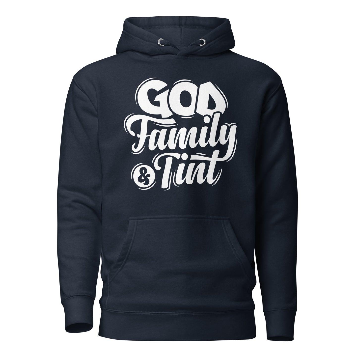 GOD, Family & Tint Unisex Hoodie