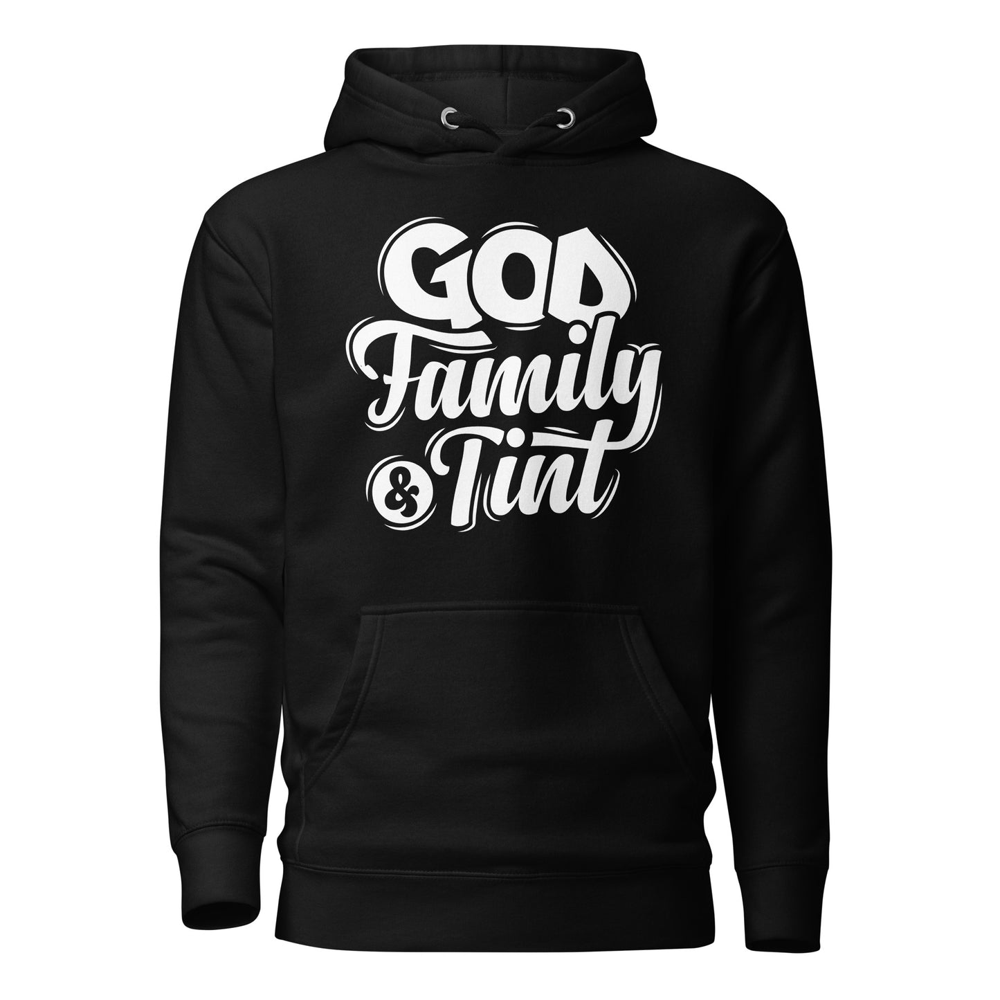 GOD, Family & Tint Unisex Hoodie